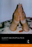 Queere Nekropolitik - Queer Necropolitics
