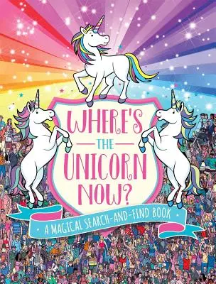 Wo ist das Einhorn jetzt?, 2: Ein magisches Suchbuch - Where's the Unicorn Now?, 2: A Magical Search Book