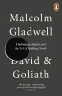 David und Goliath - Außenseiter, Außenseiter und die Kunst, Giganten zu bekämpfen - David and Goliath - Underdogs, Misfits and the Art of Battling Giants