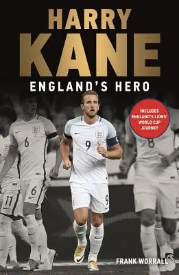 Harry Kane: Englands Held - Harry Kane: England's Hero