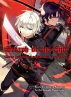 Seraph des Endes, Band 2: Guren Ichinose: Katastrophe im Alter von sechzehn Jahren - Seraph of the End, Volume 2: Guren Ichinose: Catastrophe at Sixteen