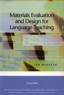 Bewertung und Gestaltung von Materialien für den Sprachunterricht - Materials Evaluation and Design for Language Teaching