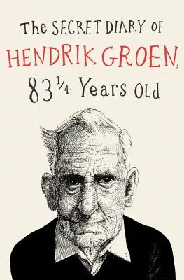 Das geheime Tagebuch des Hendrik Groen - The Secret Diary of Hendrik Groen