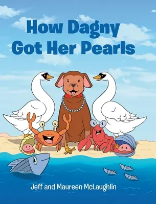 Wie Dagny ihre Perlen bekam - How Dagny Got Her Pearls