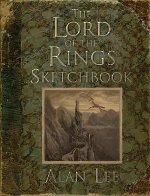 Das Herr der Ringe Skizzenbuch - The Lord of the Rings Sketchbook