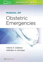 Handbuch der geburtshilflichen Notfälle - Manual of Obstetric Emergencies