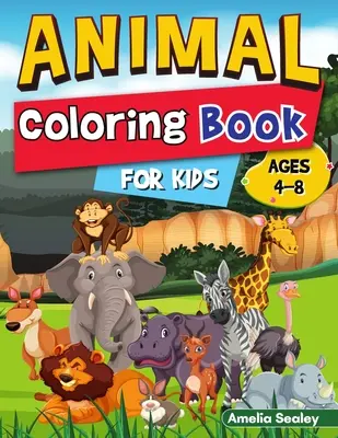 Tier-Malbuch für Kinder: Ausmalen und Gestalten schöner Tiere, Lustige Tier-Malvorlagen zur Entspannung und zum Stressabbau - Animal Coloring Book for Kids: Color and Create Beautiful Animals, Fun Animals Coloring Pages for Relaxation and Stress Relief