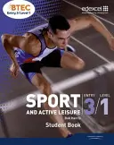 BTEC Entry 3/Level 1 Sport und aktive Freizeitgestaltung Student Book - BTEC Entry 3/Level 1 Sport and Active Leisure Student Book