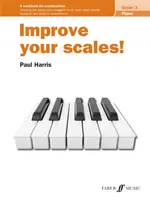Verbessern Sie Ihre Tonleitern! Klavier, Klasse 3 - Improve Your Scales! Piano, Grade 3