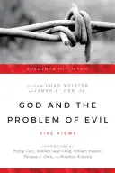 Gott und das Problem des Bösen: Fünf Ansichten - God and the Problem of Evil: Five Views