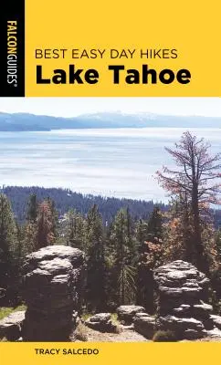 Leichte Tageswanderungen am Lake Tahoe - Best Easy Day Hikes Lake Tahoe