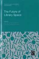 Die Zukunft der Bibliotheksräume - The Future of Library Space