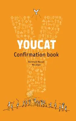 Youcat Konfirmandenbuch: Schülerbuch - Youcat Confirmation Book: Student Book