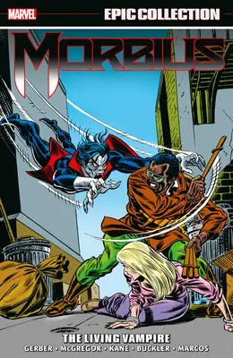 Morbius Epic Collection: Der lebende Vampir - Morbius Epic Collection: The Living Vampire