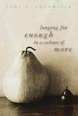Sehnsucht nach Genug in einer Kultur des Mehr - Longing for Enough in a Culture of More