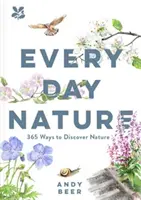 Every Day Nature - Wie das Wahrnehmen der Natur dein Leben still und leise verändern kann - Every Day Nature - How noticing nature can quietly change your life