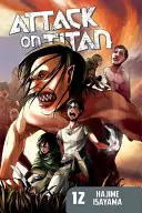 Angriff auf Titan, Band 12 - Attack on Titan, Volume 12