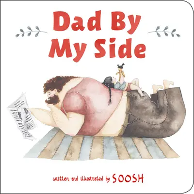 Papa an meiner Seite (Dad by My Side) - Dad by My Side