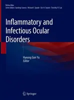 Entzündliche und infektiöse Augenkrankheiten - Inflammatory and Infectious Ocular Disorders