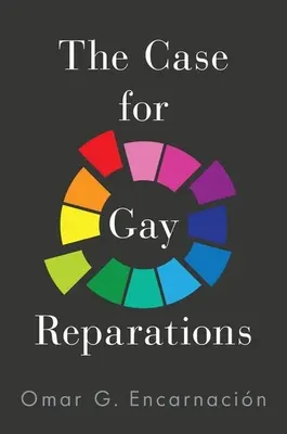 Der Fall für schwule Reparationen - The Case for Gay Reparations
