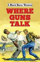 Wo Gewehre sprechen - Where Guns Talk