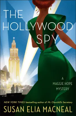 Der Hollywood-Spion: Ein Maggie Hope-Krimi - The Hollywood Spy: A Maggie Hope Mystery