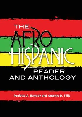 Das afro-hispanische Lesebuch und die Anthologie - The Afro-Hispanic Reader and Anthology