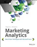 Marketing-Analytik: Datengesteuerte Techniken mit Microsoft Excel - Marketing Analytics: Data-Driven Techniques with Microsoft Excel