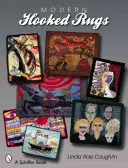 Moderne Hakenteppiche - Modern Hooked Rugs