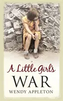 Der Krieg eines kleinen Mädchens - A Little Girl's War