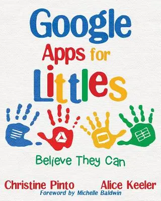 Google Apps für Kleinkinder: Glaube, dass sie es können - Google Apps for Littles: Believe They Can