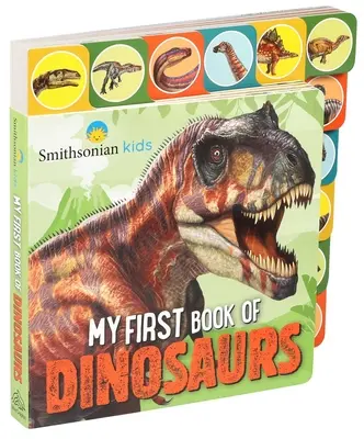 Smithsonian: Mein erstes Buch über Dinosaurier - Smithsonian: My First Book of Dinosaurs