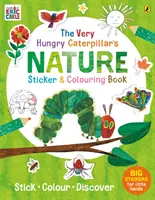 Das Natur-Sticker- und Malbuch der sehr hungrigen Raupe - Very Hungry Caterpillar's Nature Sticker and Colouring Book