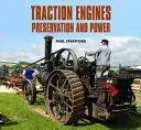 Erhaltung und Leistung von Triebfahrzeugen - Traction Engines Preservation and Power