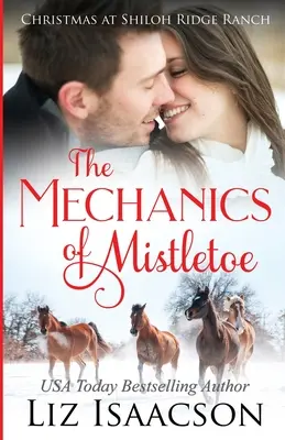 Die Mechanik des Mistelzweigs: Glover Familiensaga und christliche Romantik - The Mechanics of Mistletoe: Glover Family Saga & Christian Romance