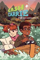 Cash & Carrie Buch 2: Sommerdetektive! - Cash & Carrie Book 2: Summer Sleuths!