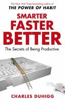 Smarter Faster Better - Die Geheimnisse des Produktivseins - Smarter Faster Better - The Secrets of Being Productive