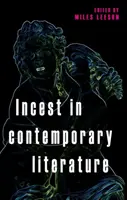 Inzest in der Gegenwartsliteratur - Incest in contemporary literature