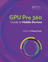 Gpu Pro 360 Leitfaden für mobile Geräte - Gpu Pro 360 Guide to Mobile Devices