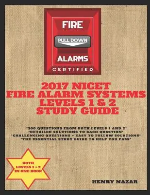 NICET Fire Alarm Systems Level 1 & 2 Studienhandbuch - NICET Fire Alarm Systems Levels 1 & 2 Study Guide