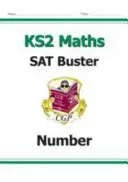 Neu KS2 Mathe SAT Buster: Number, Ratio & Algebra - Buch 1 (für die Tests im Jahr 2022) - New KS2 Maths SAT Buster: Number, Ratio & Algebra - Book 1 (for the 2022 tests)