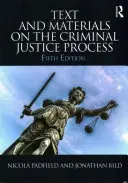 Texte und Materialien zum Strafrechtsprozess - Text and Materials on the Criminal Justice Process