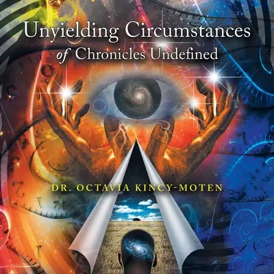 Unnachgiebige Umstände der Chroniken Unbestimmt - Unyielding Circumstances of Chronicles Undefined