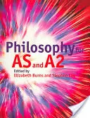 Philosophie für AS und A2 - Philosophy for AS and A2