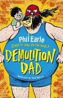 Storey-Street-Roman: Demolition Dad - Storey Street novel: Demolition Dad