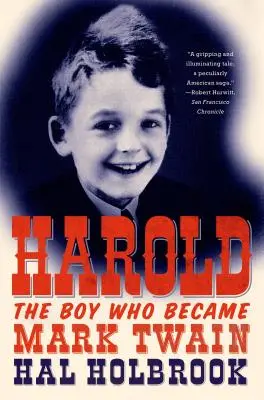 Harold: Der Junge, der Mark Twain wurde - Harold: The Boy Who Became Mark Twain