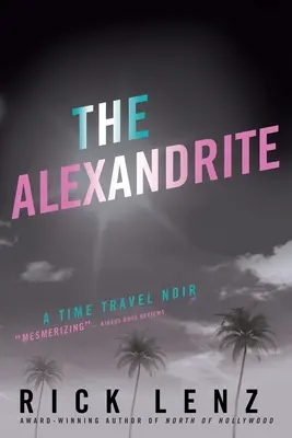 Der Alexandrit - The Alexandrite