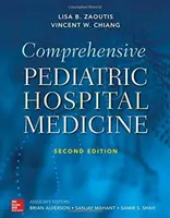 Umfassende pädiatrische Krankenhausmedizin, Zweite Auflage - Comprehensive Pediatric Hospital Medicine, Second Edition