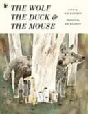 Der Wolf, die Ente und die Maus - Wolf, the Duck and the Mouse