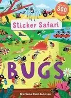 Aufkleber-Safari: Bugs (Archer Mandy (Freelance Editorial Development)) - Sticker Safari: Bugs (Archer Mandy (Freelance Editorial Development))